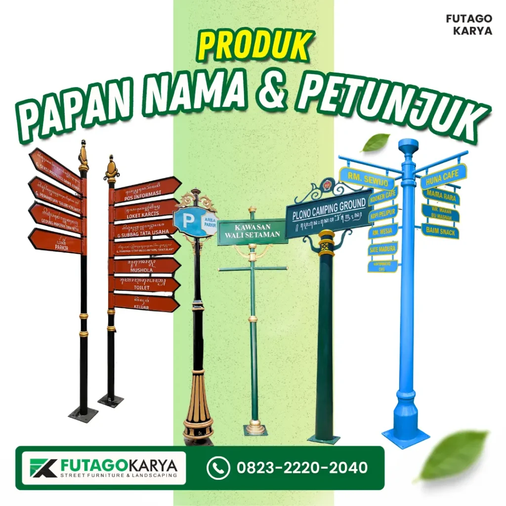 Tiang Rambu sebagai Papan Nama dan Penunjuk