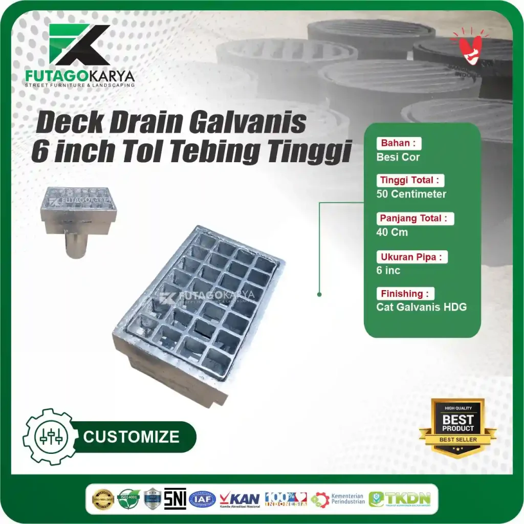 Deck Drain Galvanis 6 inch Tol Tebing Tinggi